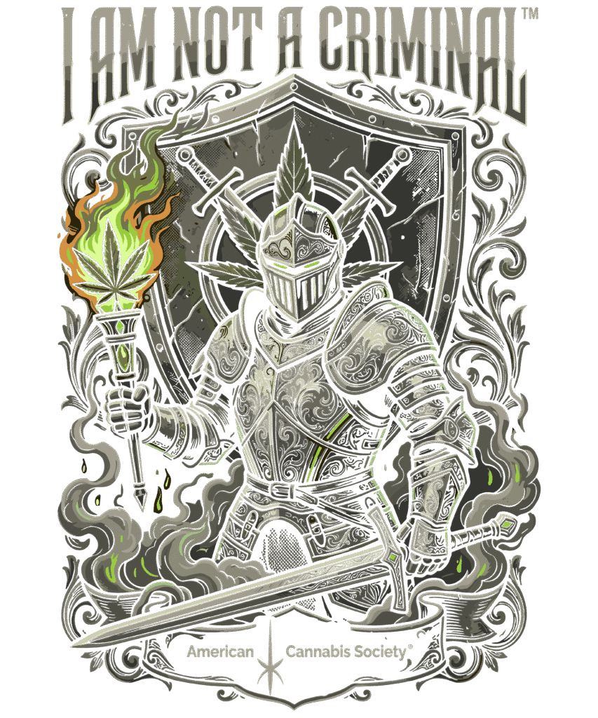I Am Not A Criminal by American Cannabis Society - armored knight holding a cannabis leaf torch - apparel at GreenRX™ dispensaries near Waunakee WI